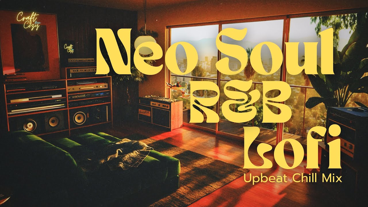 Morning Mountain Ray Studio 🌅️ | Neo Soul, R&B Lofi Upbeat Chill Mix