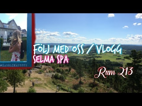 {Följ med oss} Selma Spa || Ida & Maja ||