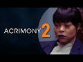 Acrimony 2 Release Date 2026 Movie News