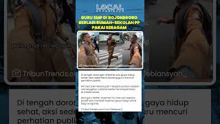 Guru SMP di Bojonegoro Berlari PP Rumah-Sekolah Pakai Seragam, Aksi Sehatnya Jadi Sorotan Publik