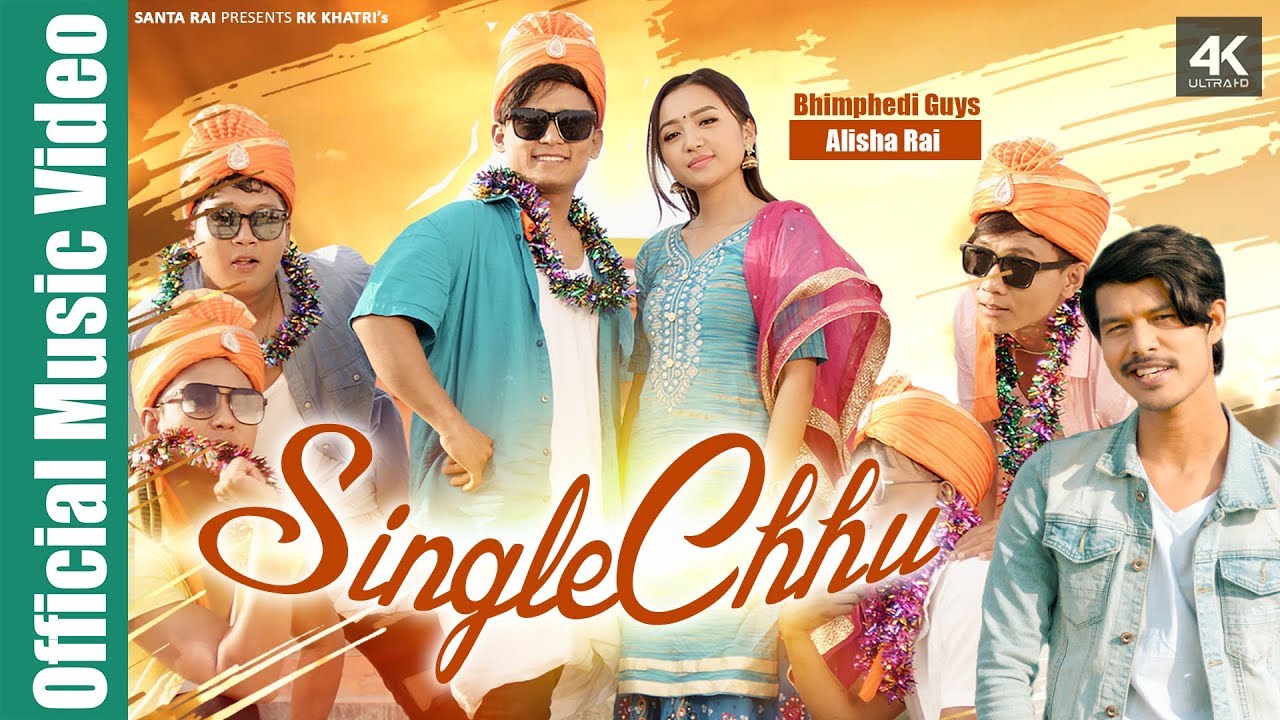 SINGLE CHHU LYRICS - Bhimphedi Guys ft. Alisha Rai | RK Khatri - RK Khatri