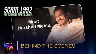 Scam 1992 - Meet Harshad Mehta | Behind The Scenes