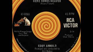 HERE COMES HEAVEN, Eddy Arnold, RCA #9368  1967