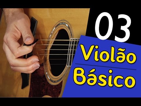 Aula 03 - AFINANDO O VIOLÃO - Curso de violão BÁSICO