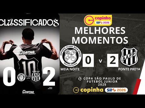 Midnight vs Ponte Preta | Highlights | Round 2 | Copinha 2026