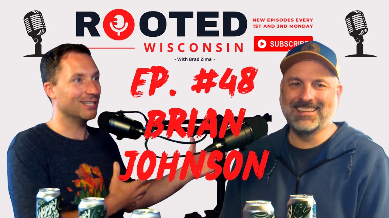 Brian Johnson - Green Bay Public Market, Broadway, Politics, & a Hand Up - Ep#48