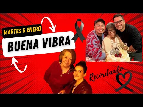 Enero 06 2026 | @tubuenavibrashow Recordando la vida de mama de Erika y Tia Tommy de Luis