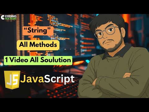 Javascript Class 9 Mastering Strings And All String Methods With Notes