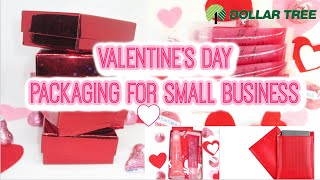 PACKAGING IDEAS FOR VALENTINE'S DAY SMALL BUSINESS +Dollar Tree Haul | 2021 #SmallBusinessValentines