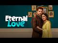 Eternal Love Episode 1 8 Hindi Short Drama Kuku TV