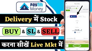 Paytm Money delivery trading || how to buy and sell shares in paytm money