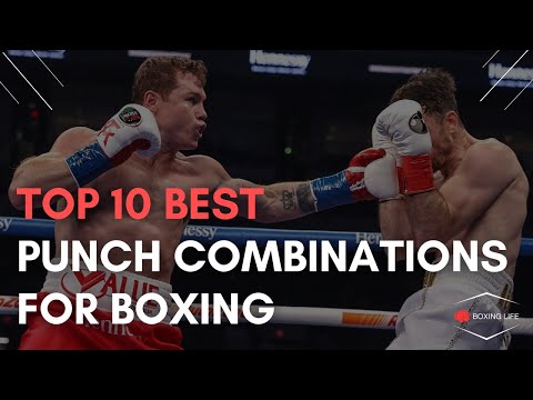Top 10 Best Punch Combinations For Boxing | Real Fight Examples