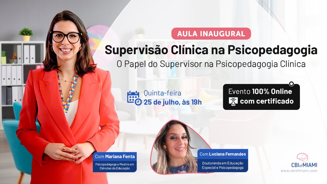 [Aula Inaugural] Supervisão Clínica na Psicopedagogia