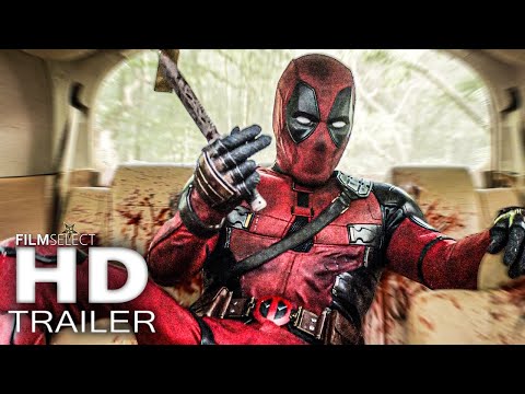 DEADPOOL & WOLVERINE Trailer (2024)
