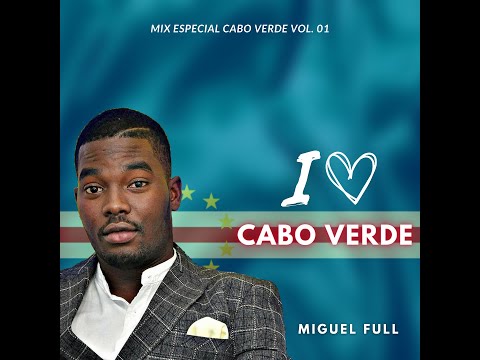 I Love Cabo Verde #01 - DJ Miguel Full