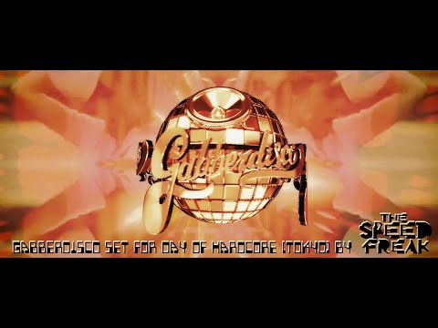 Gabberdisco Set For Day Of Hardcore (Tokyo) By The Speed Freak