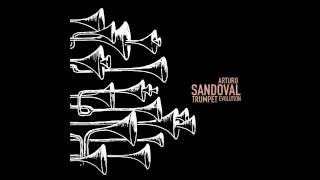 I Can't Get Started - Arturo Sandoval