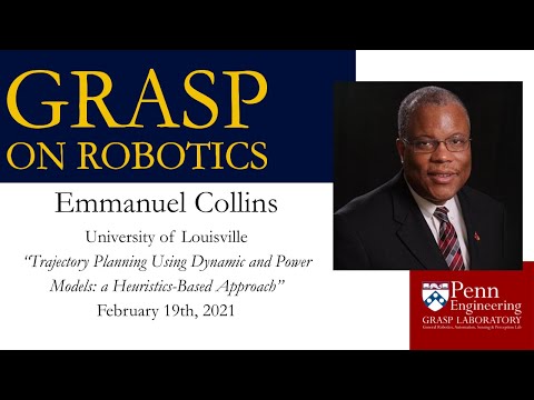 GRASP On Robotics: Emmanuel Collins - February 19th, 2021