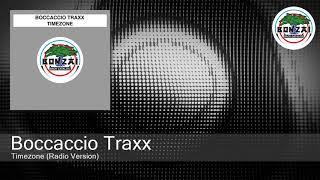Boccaccio Traxx - Timezone (Radio Version)