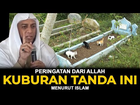 MENGERIKAN HATI-HATI Jika ada 10 Tanda Ini di Kuburan