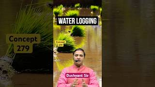 Concept-279 | Water Logging-1 | Irrigation Engineering By Dushyant Sir #sasuti