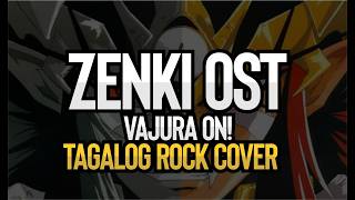 Download lagu Zenki OST (Vajura On!) (Tagalog Rock Cover) mp3