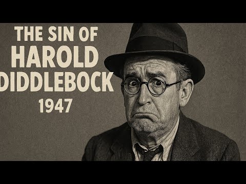 The Sin Harold Diddlebock | 1947 | Comedy