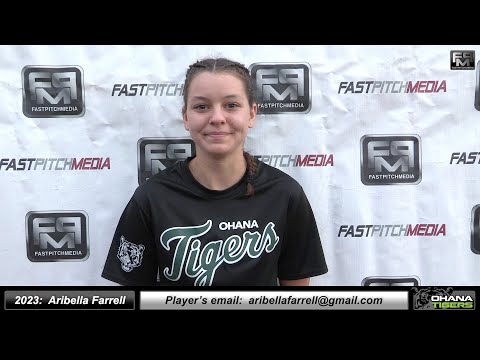 2023 Aribella Farrell 4.1 GPA - Pitcher Softball Skills Video - Ohana Tigers Gold