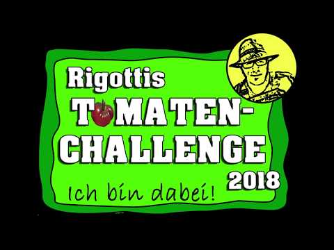 Rigottis Tomatenchallenge 2018
