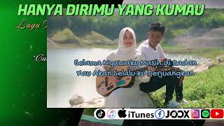 Download lagu HANYA DIRIMU YANG KU MAU - CUT RANI (LIRIK) mp3