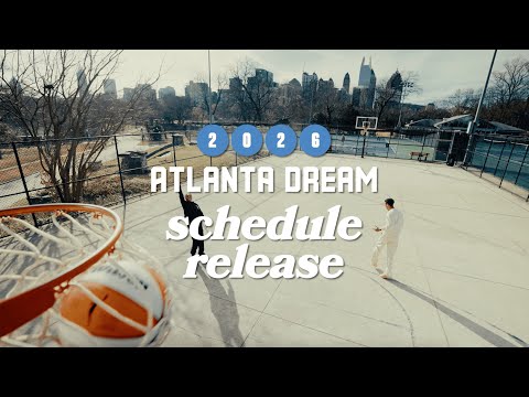 NEXT STOP: DREAM SEASON 2026 | 2026 Atlanta Dream Schedule Release