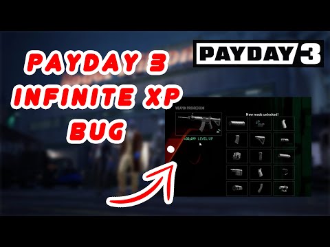 (FIXED) Payday 3 - INFINITE XP BUG | Level every Weapon in 1 Heist