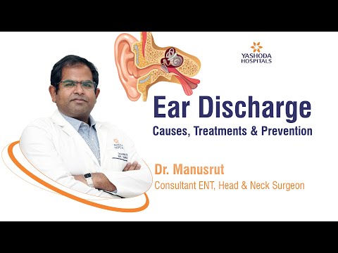 Ear Discharge : Causes, Treatments & Prevention | Yashoda Hospitals Hyderabad