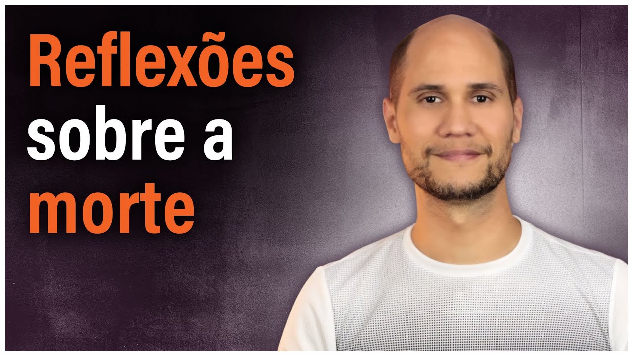 A morte nos ensina sobre a vida | O que a meditação nos ensina sobre a impermanência?