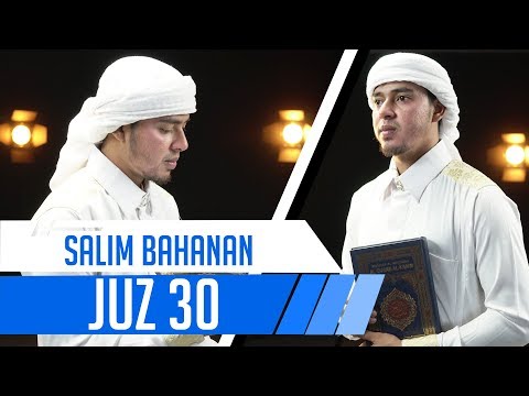 MUROTTAL JUZ 30 || Salim Bahanan