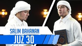 Download lagu MUROTTAL JUZ 30 || Salim Bahanan mp3 Download lagu MUROTTAL JUZ 30 || Salim Bahanan mp3