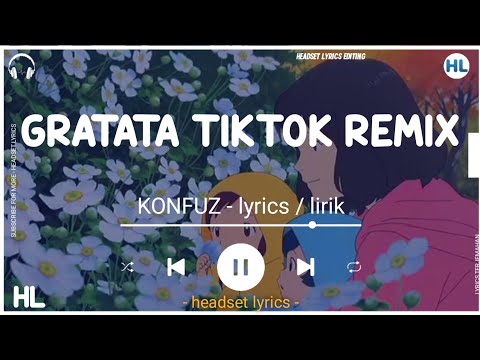 gratata tiktok remix (lyrics/lirik) @DJCantik