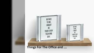 X Ray Tech Gifts- Be Nice To Us