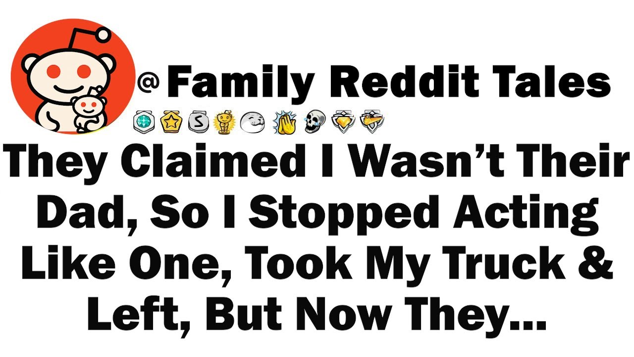 They Claimed I Wasn’t Their Dad, So I Stopped Acting Like One, Took My Truck and Left, But Now They