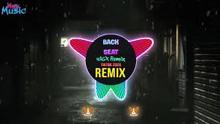 Download lagu Back Seat - 4AGX Remix (Deep House) - JYJ || Hot Tiktok Douyin 2026 mp3