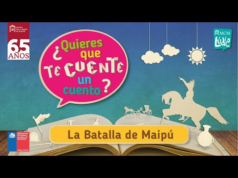 Cuentacuentos - La Batalla de Maipú