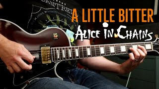 How to Play &quot;A Little Bitter&quot; by Alice In Chains | Guitar Lesson