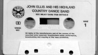 ♫ JOHN ELLIS AND HIS HIGHLAND COUNTRY BAND ♫ TWO PIPE REELS [MC-ROSS CWER 057@1983]