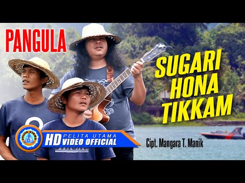 Pangula - SUGARI HONA TIKKAM || Lagu Batak Terpopuler 2024 (Official Music Video)