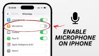 How To Enable Microphone On iPhone
