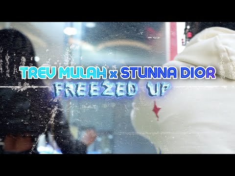 Trev Mulah x @OfficialStunnaDior  - “Freezed Up” [Official Music Video]