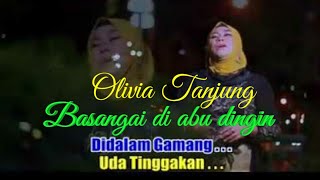 Download lagu BASANGAI DI ABU DINGIN 'OLIVIA TANJUNG' mp3 Download lagu BASANGAI DI ABU DINGIN 'OLIVIA TANJUNG' mp3