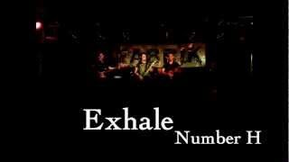 Number H - EXHALE - Live @ FABRIK - 02.06.2012