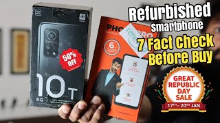 Refurbished Smartphone | 7 Fact Check Before buying | Amazon Great Republic Day Sale 2022 | TD