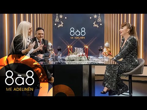 8à8 me Adelinën, festive - Pjesa e dytë - 02.01.2022 ATV